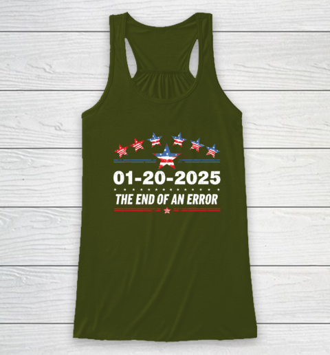 January 20 Inauguration Day 2025 End Of An Error Racerback Tank 2