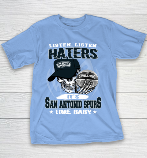 Listen Haters It is SPURS Time Baby NBA Youth T-Shirt 8