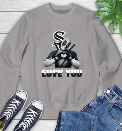 MLB Chicago White Sox Deadpool Love You Fuck You Baseball Sports Sweatshirt 5