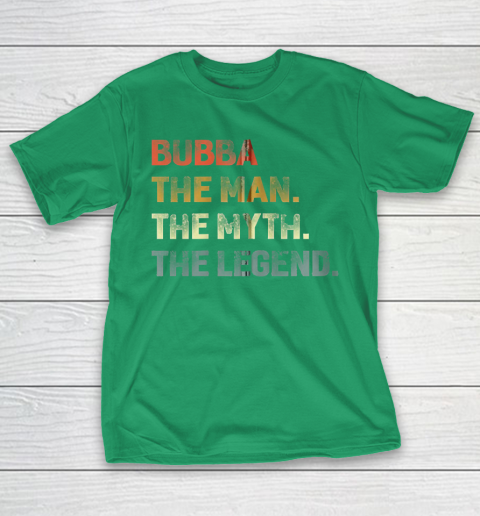 Grandpa Funny Gift Apparel  Bubba The Man The Myth The Legend Grandpa T-Shirt 5