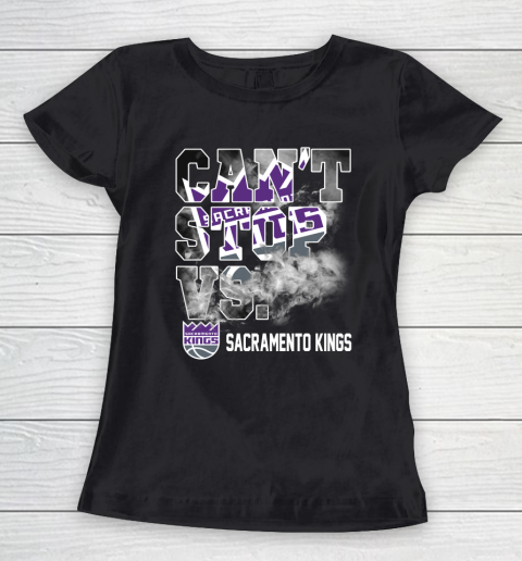 NBA Sacramento Kings Basketball Can't Stop Vs Women's T-Shirt
