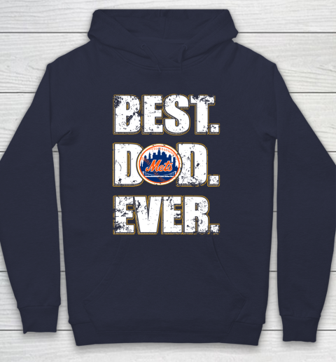 MLB New York Mets Baseball Best Dad Ever Family Shirt Hoodie 2