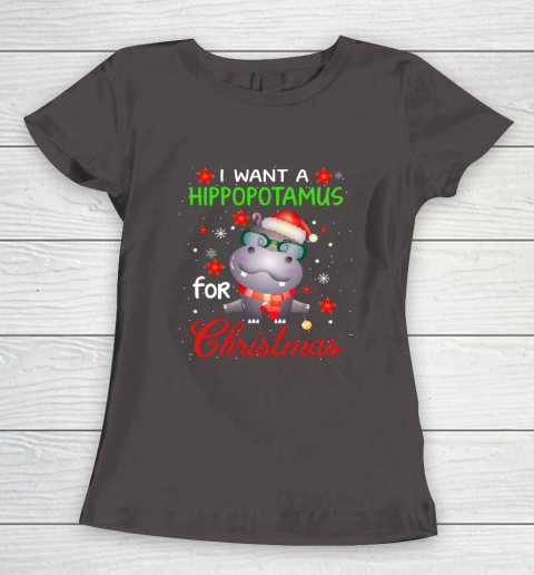 I Want A Hippopotamus For Christmas Funny Hippo Gifts Women's T-Shirt 7
