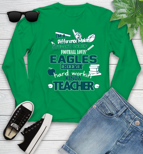 Philadelphia Eagles NFL I'm A Difference Making Student Caring Football Loving Kinda Teacher Youth Long Sleeve 7