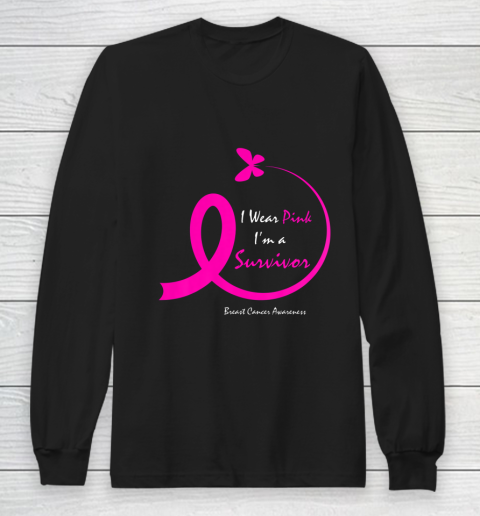 Womens Butterfly I Wear Pink I m A Survivor Breast Cancer Awareness Long Sleeve T-Shirt