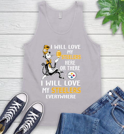NFL Football Pittsburgh Steelers I Will Love My Steelers Everywhere Dr Seuss Shirt Tank Top 3