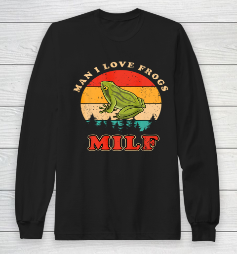 MILF Man I Love Frogs Funny Retro Frog Long Sleeve T-Shirt