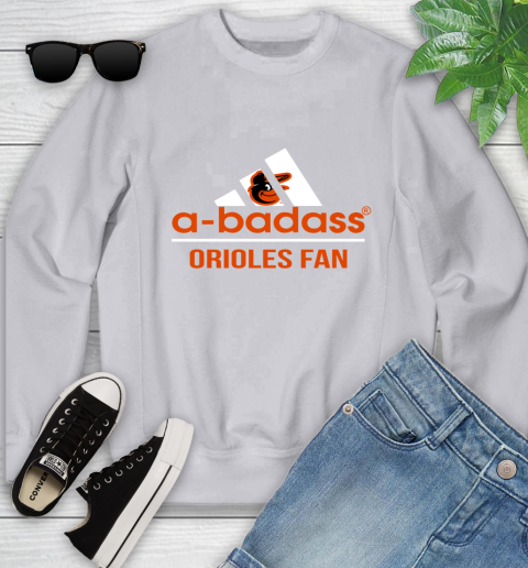MLB A Badass Baltimore Orioles Fan Adidas Baseball Sports Youth Sweatshirt 3