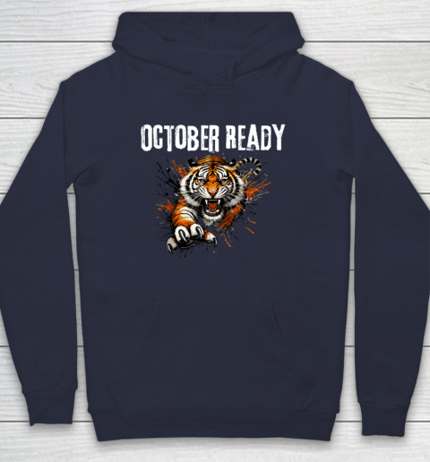 Funny October Ready For Ready Tiger Hoodie 2