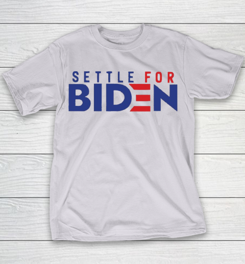 Settle For Biden Shirt 96