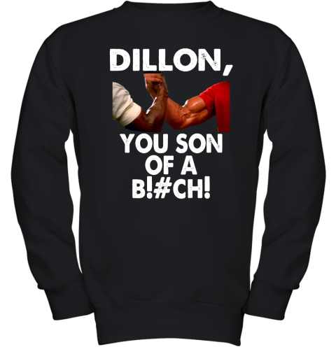 no6t dillon you son of a bitch predator epic handshake shirts youth sweatshirt 47 front black