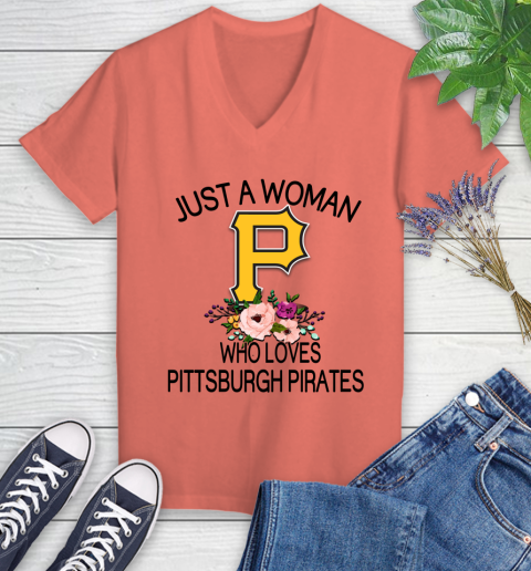 MLB Just A Woman Who Loves Pittsburgh Pirates Baseball Sports Women's V-Neck T-Shirt 3