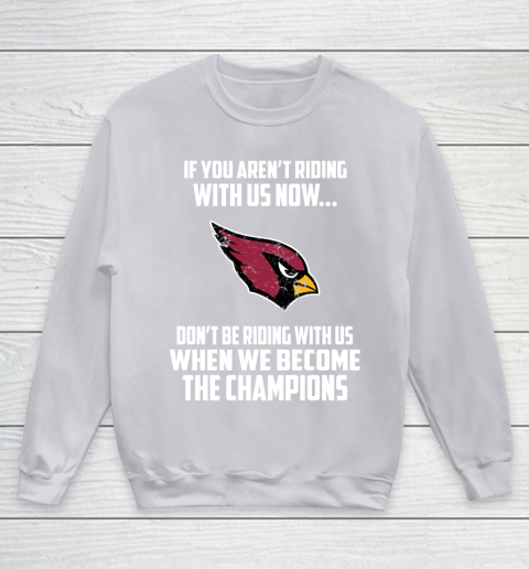 NFL Arizona Cardinals Football We Become The Champions Youth Sweatshirt 3