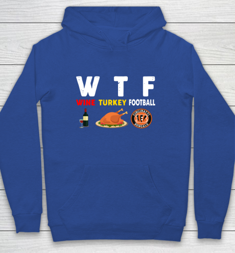Cincinnati Bengals Giving Day WTF Wine Turkey Football NFL Youth Hoodie 6