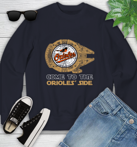 MLB Come To The Baltimore Orioles Side Star Wars Baseball Sports Youth Sweatshirt 2
