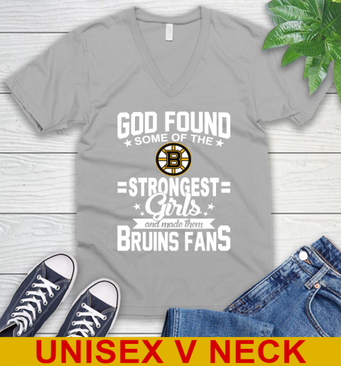 Boston Bruins NHL Football God Found Some Of The Strongest Girls Adoring Fans V-Neck T-Shirt 3