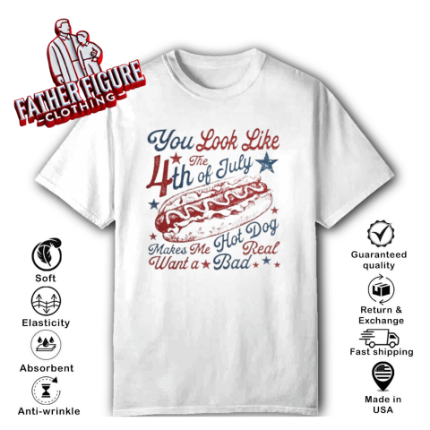 You Look Like The 4Th Of July America Hot Dog T-Shirt