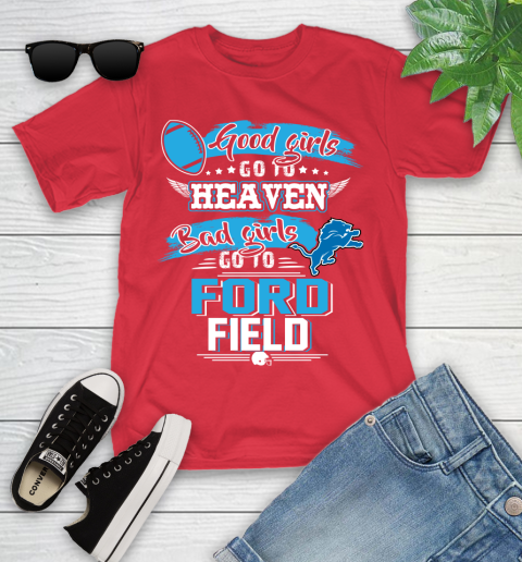 Detroit Lions NFL Bad Girls Go To Ford Field Shirt Youth T-Shirt 13
