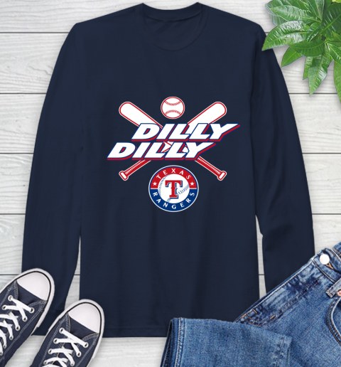MLB Texas Rangers Dilly Dilly Baseball Sports Long Sleeve T-Shirt 4