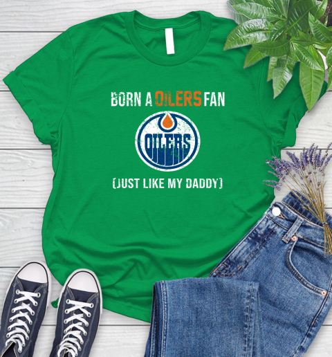NHL Edmonton Oilers Hockey Loyal Fan Just Like My Daddy Shirt Women's T-Shirt 7