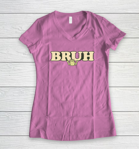 Bruh Women's V-Neck T-Shirt 6