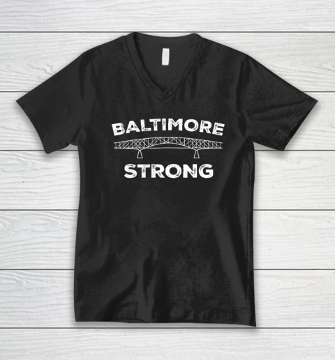 Baltimore Bridge Pray For Baltimore Baltimore Strong V-Neck T-Shirt