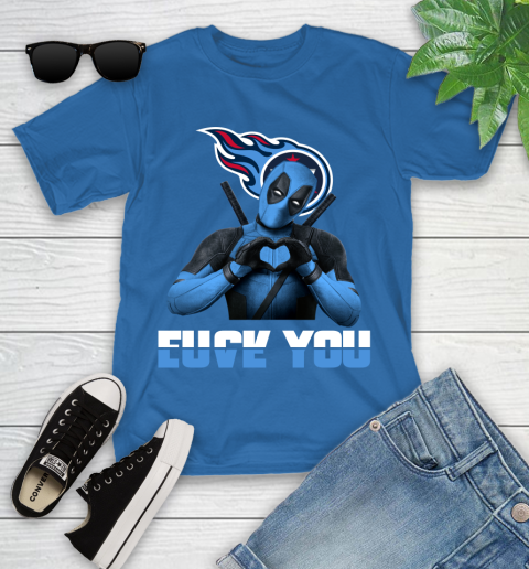 NHL Tennessee Titans Deadpool Love You Fuck You Football Sports Youth T-Shirt 12