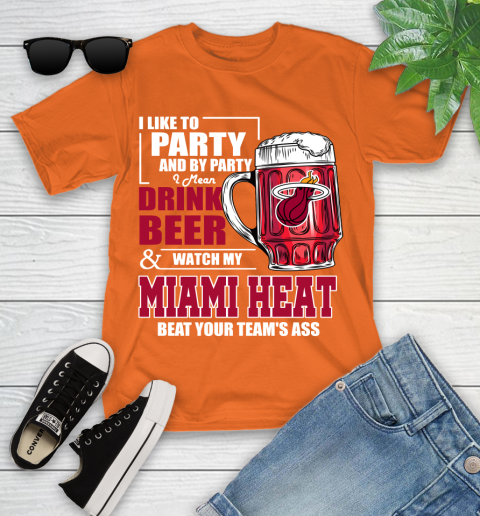 NBA Drink Beer and Watch My Miami Heat Beat Your Team's Ass Basketball Youth T-Shirt 9