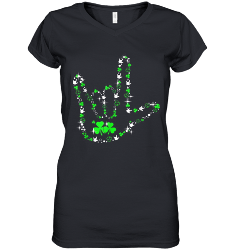 St Patrick'S Day Asl American Sign Language Lover Gift Women's V-Neck T-Shirt