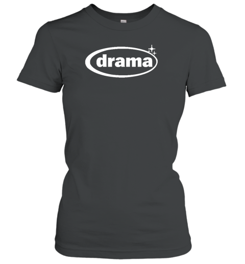 Rjauthentics Merch Drama Call Women's T