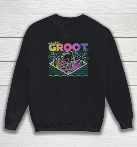 Get Your Groot On Sweatshirt