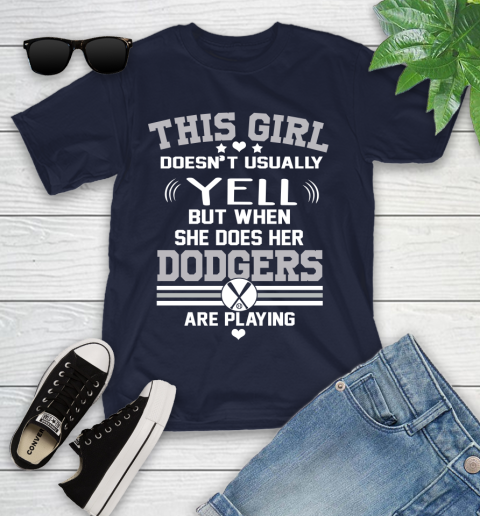 Los Angeles Dodgers MLB Baseball I Yell When My Team Is Playing Youth T-Shirt 2