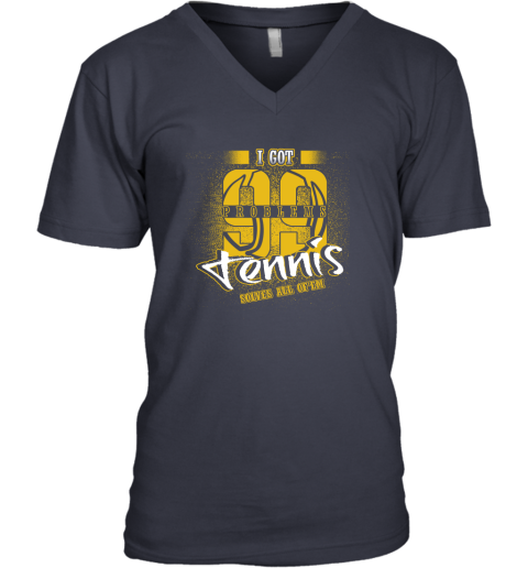I Got 99 Problems TENNIS Solves All Of'em V-Neck T-Shirt 3 I Got 99 Problems TENNIS Solves All Of'em V-Neck T-Shirt - Image 3