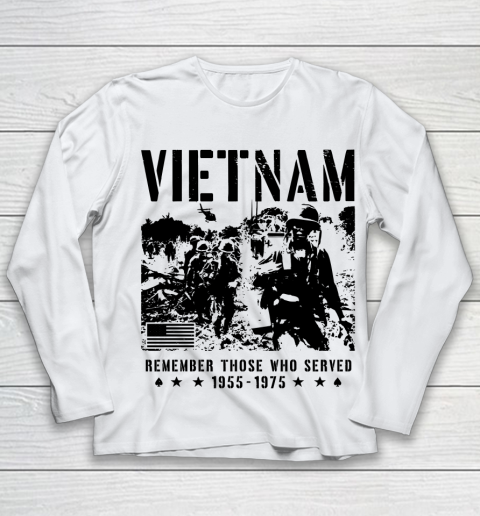 Vietnam Veteran Remember those who served 1955  1975 Youth Long Sleeve