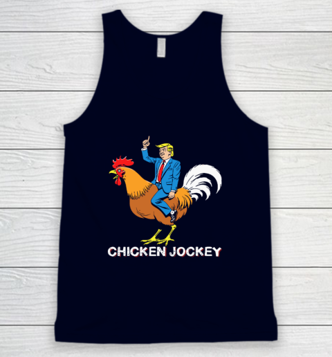 Chicken Jockey Funny Trump Tank Top 2