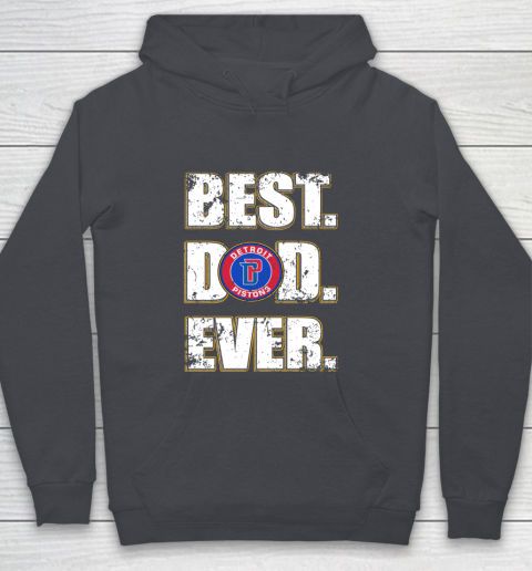 NBA Detroit Pistons Basketball Best Dad Ever Family Shirt Youth Hoodie 5