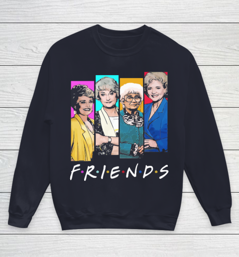 The Golden Girls F.r.i.e.n.d.s Youth Sweatshirt 2