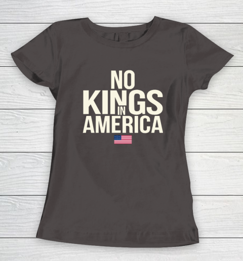 No Kings In America Women's T-Shirt 5