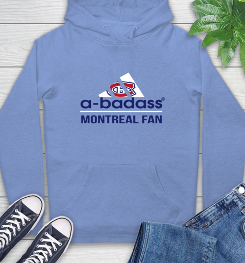 NHL A Badass Montreal Canadiens Fan Adidas Hockey Sports Hoodie 11