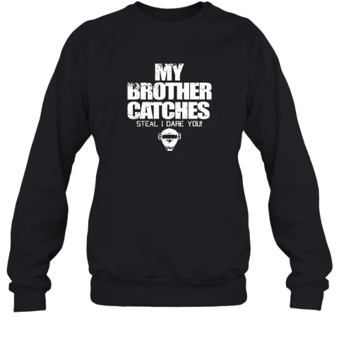 Cool Baseball Catcher Funny Shirt Cute Gift Brother Sister Sweatshirt