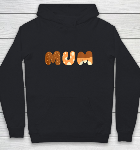 Bluey Mum for moms on Mother Day Chili Youth Hoodie