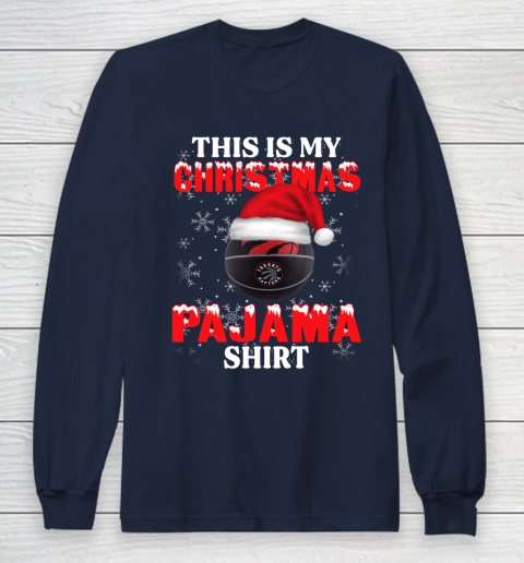 Toronto Raptors This Is My Christmas Pajama Shirt NBA Long Sleeve T-Shirt 2