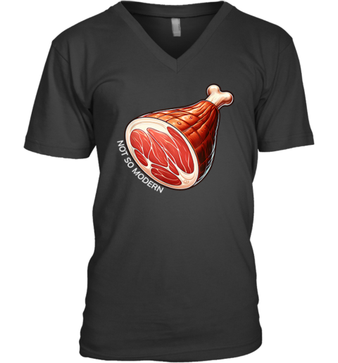 NSM Not So Modern Ham V-Neck T-Shirt
