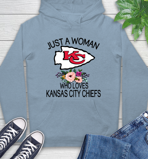 NFL Just A Woman Who Loves Kansas City Chiefs Football Sports Hoodie 6