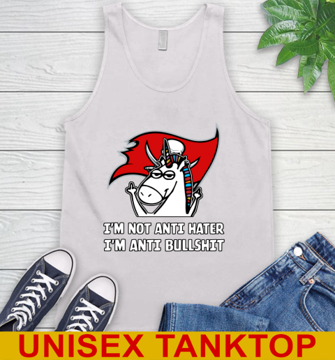 Tampa Bay Buccaneers NFL Football Unicorn I'm Not Anti Hater I'm Anti Bullshit Tank Top