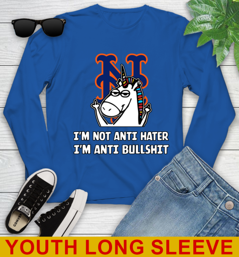 New York Mets MLB Baseball Unicorn I'm Not Anti Hater I'm Anti Bullshit Youth Long Sleeve 10