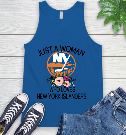 NHL Just A Woman Who Loves New York Islanders Hockey Sports Tank Top 3