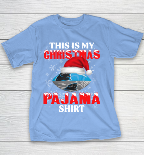 Carolina Panthers This Is My Christmas Pajama Shirt NFL Youth T-Shirt 8