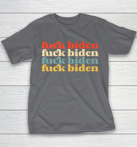 Vintage Fuck Biden Anti Biden Tee Top Womens Mens Premium Youth T-Shirt 5