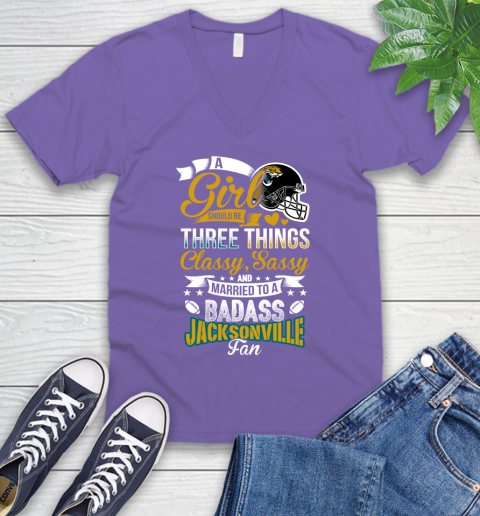 Jacksonville Jaguars NFL Football A Girl Should Be Three Things Classy Sassy And A Be Badass Fan V-Neck T-Shirt 8